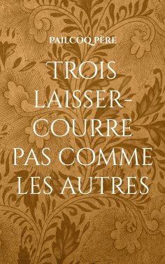 eBook: Trois laisser-courre pas comme les autres