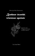 eBook: Bonheur écorché, tristesse apaisée