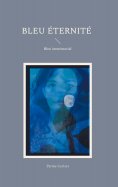 ebook: Bleu Eternité