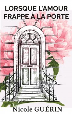 ebook: Lorsque l'Amour frappe à la porte