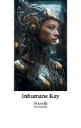 eBook: Inhumane Kay
