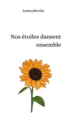 eBook: Nos étoiles dansent ensemble