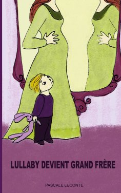 eBook: Lullaby devient grand frère