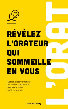 eBook: Révélez l'orateur qui sommeille en vous