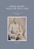 eBook: Emile Massu poilu de 1915 à 1918