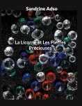 eBook: La Licorne et Les Pierres Précieuses