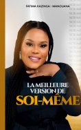 eBook: La Meilleure Version De Soi-Même