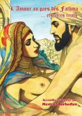 eBook: Les secrets de l'amour au pays des Fathma et autres récits.