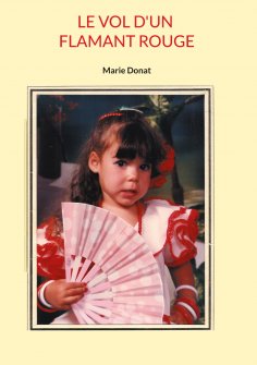 eBook: Le vol d'un flamant rouge