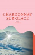 eBook: Chardonnay sur glace