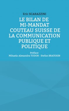 ebook: Le bilan de mi-mandat. Couteau suisse de la communication publique et politique