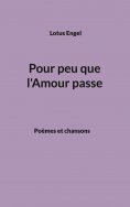 eBook: Pour peu que l'Amour passe