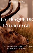 ebook: La Traque de l'Héritage