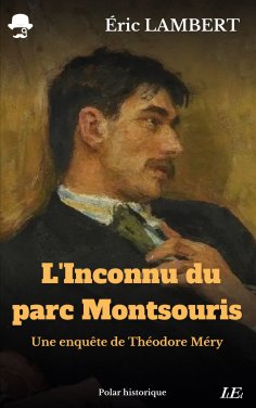 eBook: L'Inconnu du parc Montsouris