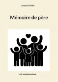 eBook: Mémoire de père
