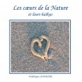 ebook: Les coeurs de la Nature et leurs haïkus
