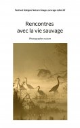 eBook: Rencontres avec la vie sauvage