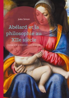 eBook: Abélard et la philosophie au XIIe siècle
