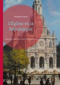 eBook: L'Église et la République