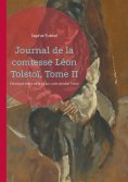 eBook: Journal de la comtesse Léon Tolstoï, Tome II
