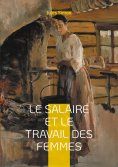 eBook: Le Salaire et le Travail des Femmes