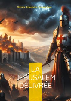 eBook: La Jérusalem délivrée