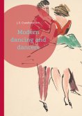 eBook: Modern dancing and dancers