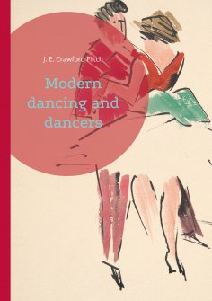 eBook: Modern dancing and dancers