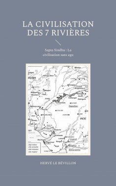 ebook: La Civilisation des 7 Rivières