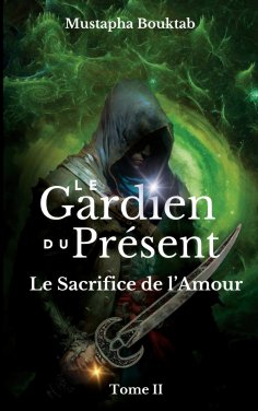 eBook: Le Gardien du présent
