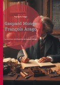 eBook: Gaspard Monge François Arago