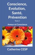 eBook: Conscience, Evolution, Santé, Prévention