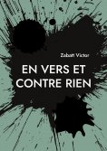 ebook: En vers et contre rien