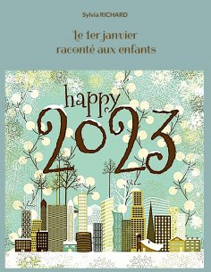 eBook: Le1er janvier raconté aux enfants