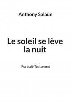 eBook: Le soleil se lève la nuit