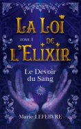 eBook: La Loi de l'Elixir