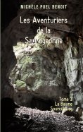 eBook: Les Aventuriers de la Sauvageonne