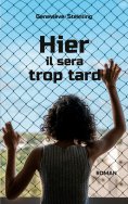eBook: Hier il sera trop tard