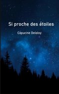 eBook: Si proche des étoiles