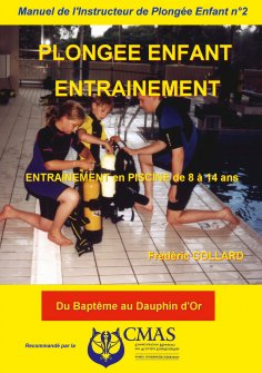 eBook: Manuel de l'Instructeur de Plongée Enfant - Vol.2