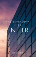 eBook: De l'autre côté de la fenêtre