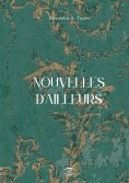 eBook: Nouvelles d'Ailleurs