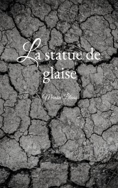 eBook: La statue de glaise