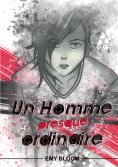 ebook: Un homme presque ordinaire