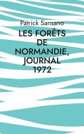 eBook: Les Forêts de Normandie, Journal 1972