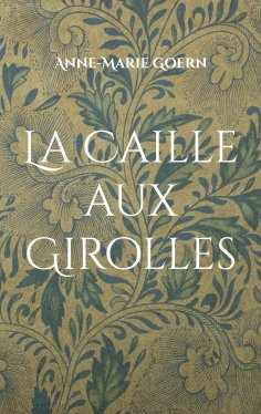 ebook: La Caille aux Girolles