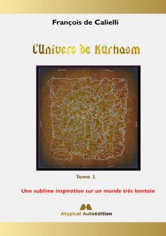 eBook: L'Univers de Kûrhasm - Tome 1