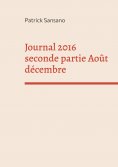 eBook: Journal 2016 seconde partie Août décembre