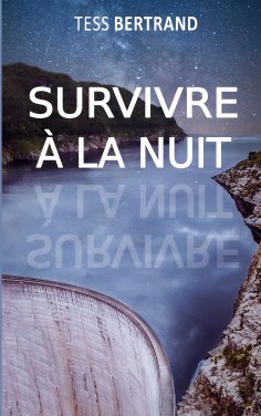 eBook: Survivre à la nuit