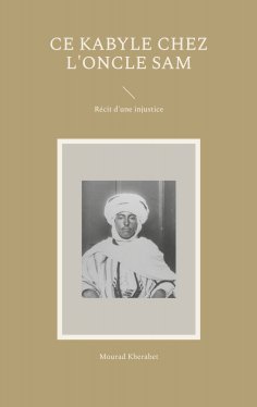 eBook: Ce Kabyle chez l'Oncle Sam